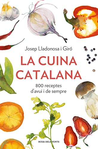 La cuina catalana: 800 receptes d'avui i de sempre (Divulgació)