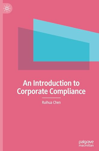 An Introduction to Corporate Compliance