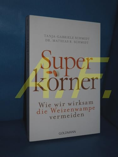 Superkörner: Wie wir wirksam die Weizenwampe vermeiden