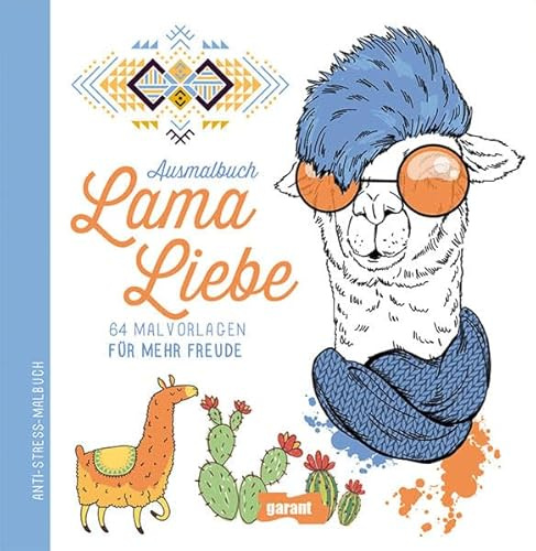 Ausmalbuch Lama Liebe: 64 Malvorlagen für mehr Freude