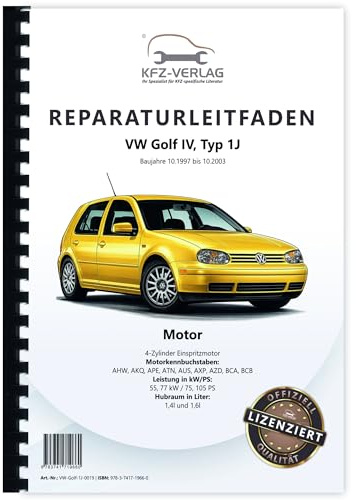 VW Golf 4 Typ 1J (97-06) 4-Zyl 1,4/1,6l Benzinmotor 75-105 PS Reparaturanleitung