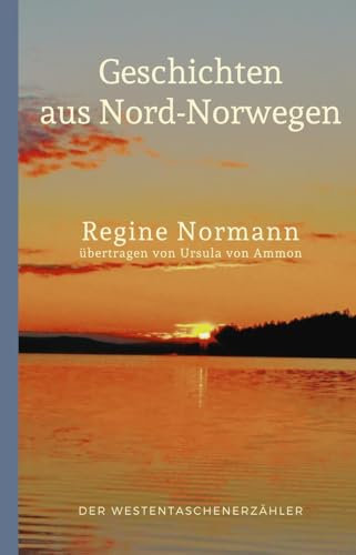Geschichten aus Nord-Norwegen (Westentaschenerzähler)