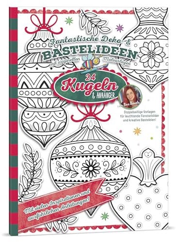 Bine Brändle - 24 Kugeln & Anhänger - Fantastische Deko- & Bastelideen mit originellen Malvorlagen