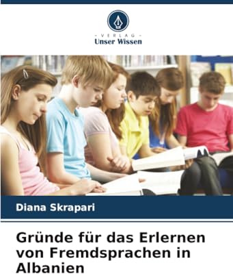 Gründe für das Erlernen von Fremdsprachen in Albanien