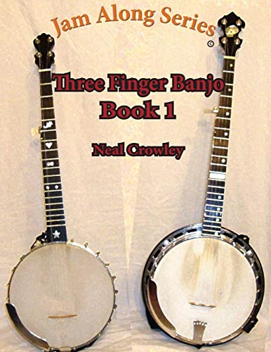 Jam Along Series: Three Finger Banjo Book 1