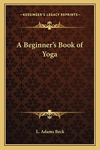 A Beginner's Book of Yoga