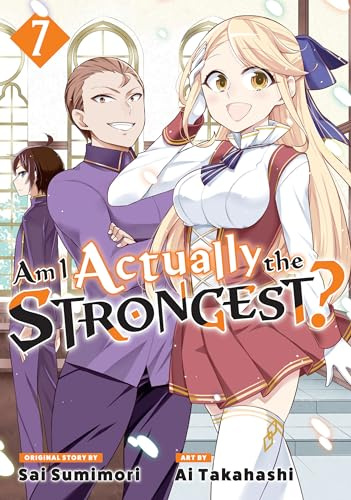 Am I Actually the Strongest? 7 (Manga)