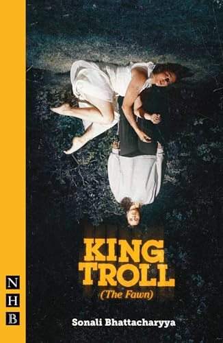 King Troll (The Fawn) (Nhb Modern Plays)