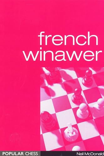 French Winawer (Everyman Chess)