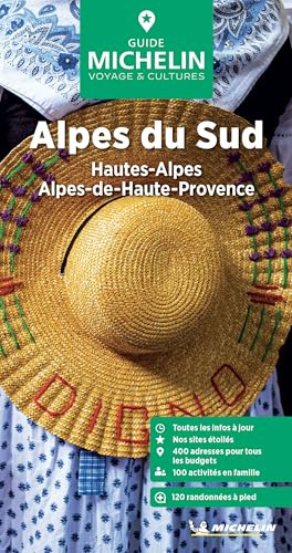 Michelin Alpes du Sud: Hautes-Alpes, Alpes-Maritimes, Alpes-de-Haute-Provence (Guides Michelin voyage & culture)