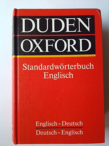 Duden-Oxford - Standardwörterbuch Englisch: Deutsch-Englisch/Englisch-Deutsch