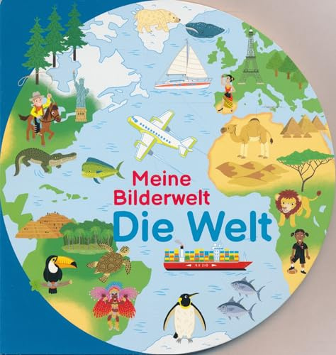 Meine Bilderwelt - Die Welt