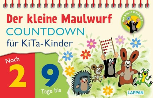 Der kleine Maulwurf Countdown für die Kita: Spiralaufsteller für Kita-Kinder, spielerisch Zahlen lernen und auf besondere Ereignisse freuen