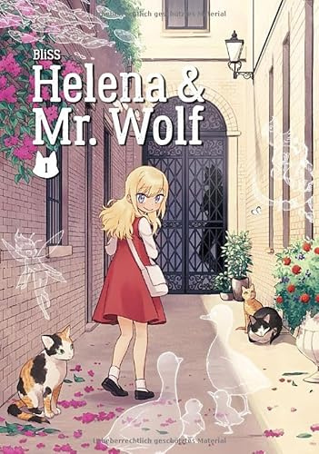 Helena und Mr. Wolf - Band 1