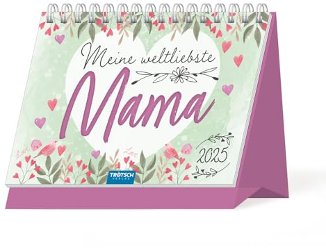 Trötsch Aufstellkalender Meine weltliebste Mama 2025: Aufstellkalender Tischkalender