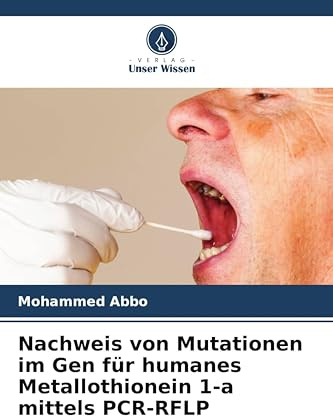Nachweis von Mutationen im Gen für humanes Metallothionein 1-a mittels PCR-RFLP: DE