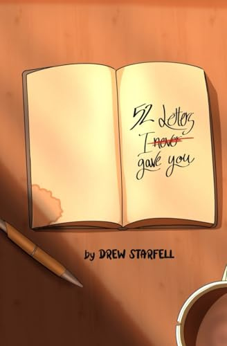 52 Letters I (Never) Gave You