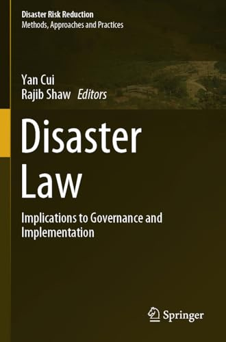 Disaster Law: Implications to Governance and Implementation (Disaster Risk Reduction)