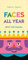Faces All Year 2017 Wall Calendar