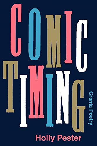 Comic Timing (Granta Poetry)