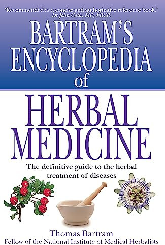 Bartram's Encyclopedia of Herbal Medicine