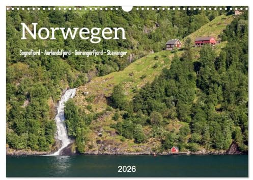 Norwegen. Sognefjord - Aurlandsfjord - Geirangerfjord - Stavanger (Wandkalender 2026 DIN A3 quer), CALVENDO Monatskalender: Norwegische Impressionen ... ihrer historischen Altstadt (CALVENDO Orte)