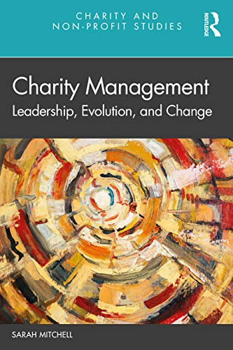 Charity Management (Charity and Non-Profit Studies)