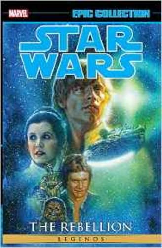 Star Wars Legends Epic Collection: The Rebellion Vol. 2 (Epic Collection: Star Wars Legends: The Rebellion)