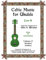 Celtic Music for Ukulele: Low G