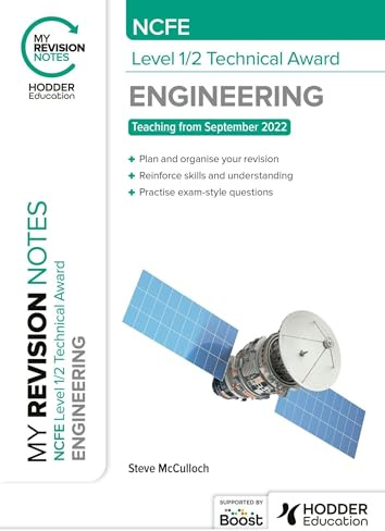 My Revision Notes: NCFE Level 1/2 Technical Award in Engineering