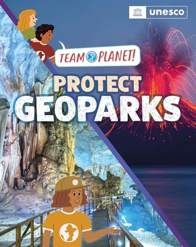 Protect Geoparks (Team Planet!)