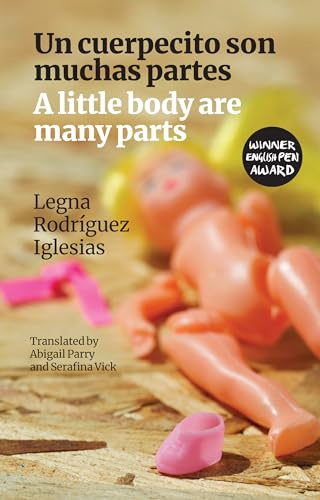 A little body are many parts: Un cuerpecito son muchas partes