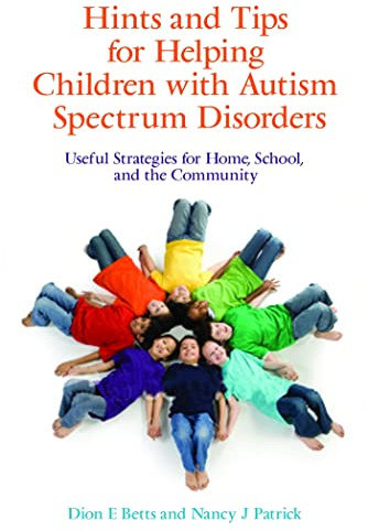 Hints and Tips for Helping Children with Autism Spectrum Disorders