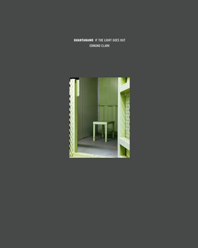 Guantanamo: If the Light Goes Out