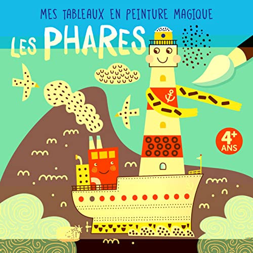 MES TABLEAUX EN PEINTURE MAGIQUE - LES PHARES