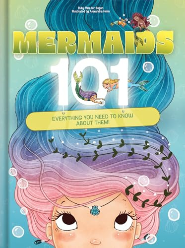 Mermaids 101: Everything You Need to Know About Them!