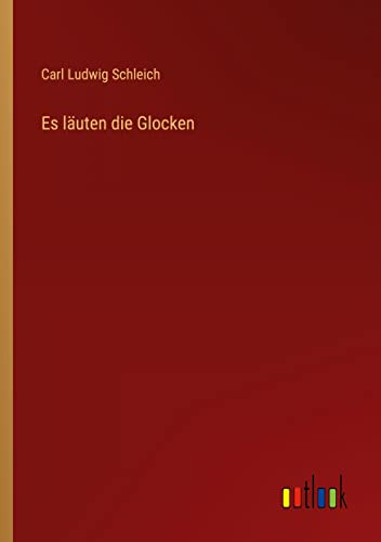 Es läuten die Glocken