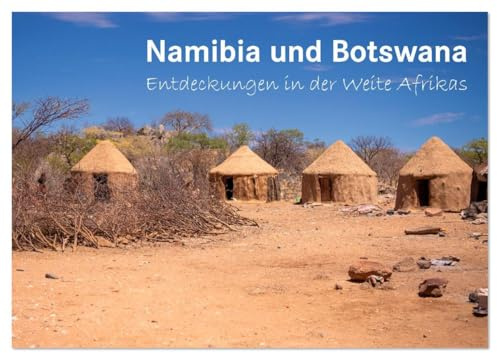 Namibia und Botswana - Entdeckungen in der Weite Afrikas (Wandkalender 2026 DIN A4 quer), CALVENDO Monatskalender