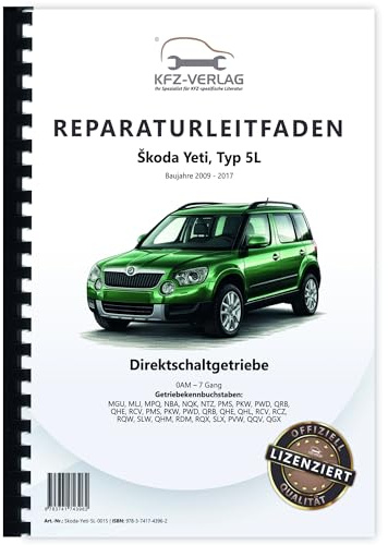 Skoda Yeti 5L (09-17) 7 Gang Automatikgetriebe DSG DKG 0AM Reparaturanleitung