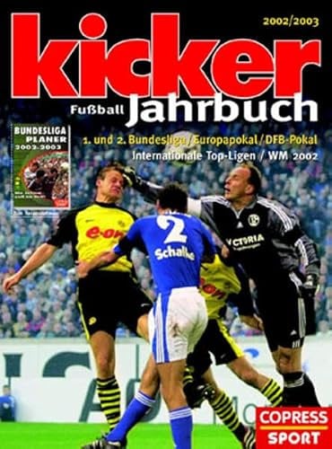 Kicker Fussball-Jahrbuch 2002/2003: Mit Saisonbegleiter