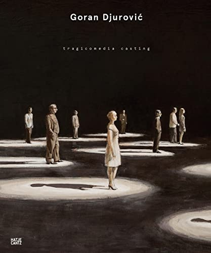 Goran Djurovic: Tragicomedia Casting (Zeitgenössische Kunst)