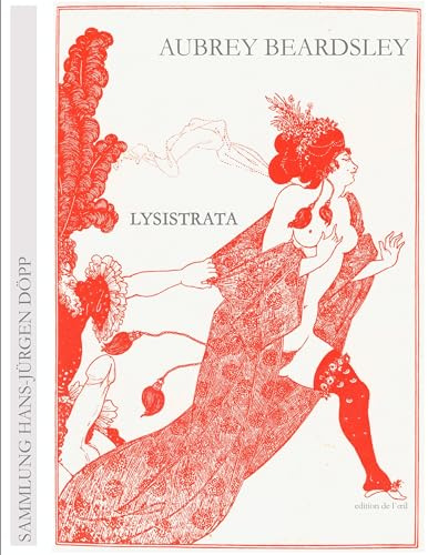 Aubrey Beardsley: Lysistrata