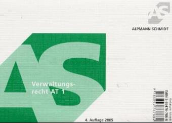 Verwaltungsrecht AT 1: Karteikarten (Alpmann-Cards / Karteikarten)