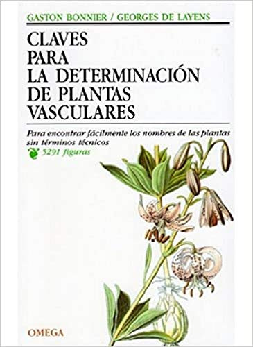 Claves Para La Determinación De Plantas Vasculares (BOTANICA)