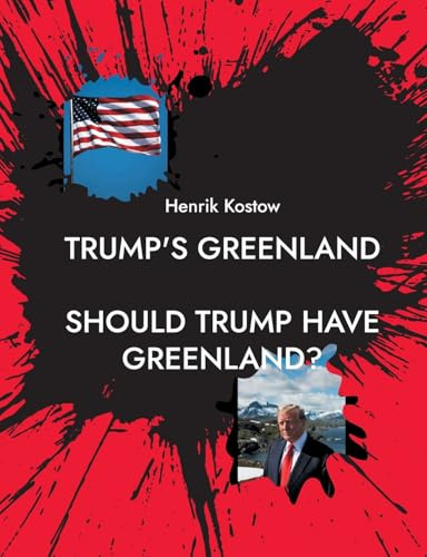 Trump's Greenland: Should Trump Have Greenland?