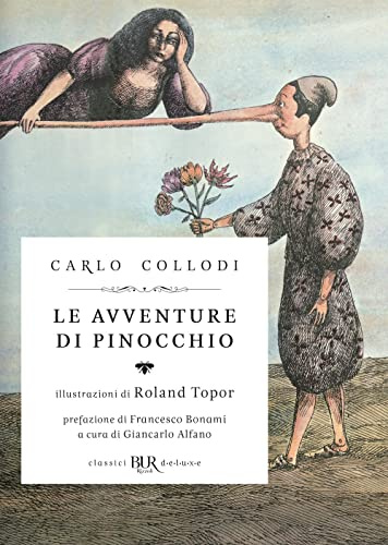 Le avventure di Pinocchio. Ediz. illustrata (BUR Classici BUR Deluxe)