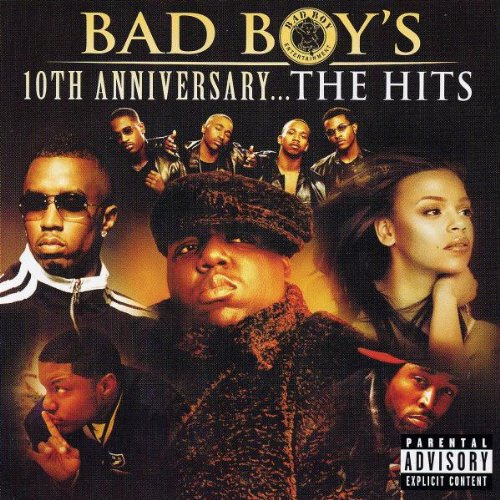 Bad Boy 10th Anniversary Greatest Hits
