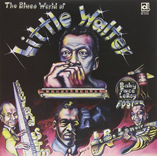 Blues World Of Little Walter