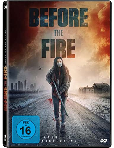 Before the Fire - Angst ist ansteckend,1 DVD