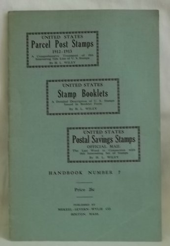 United States Parcel Post Stamps, Stamp Booklets, Postal Savings Stamps.
